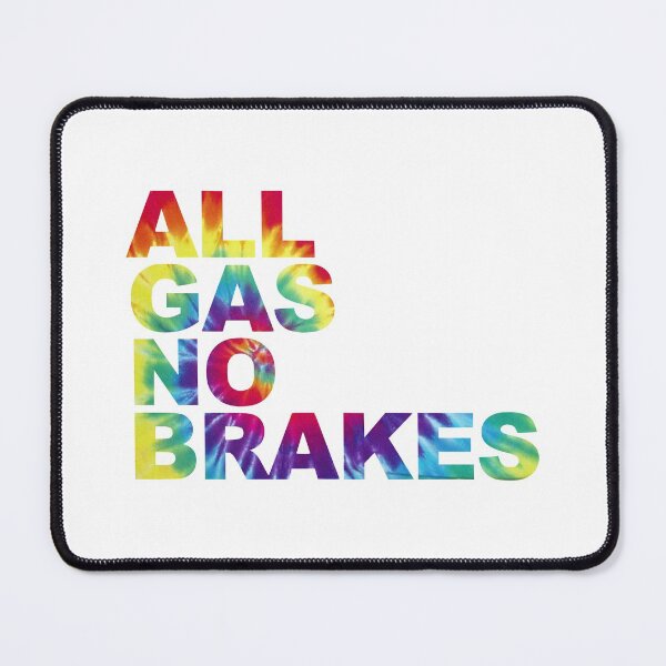 Item preview, All Gas No Brakes Logo Rainbow designed and sold by Kyül was here.