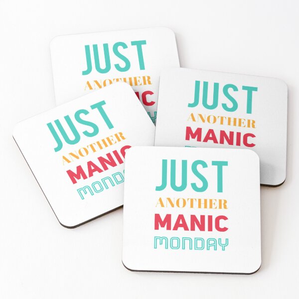 Item preview, Just another manic monday designed and sold by PacePoint.