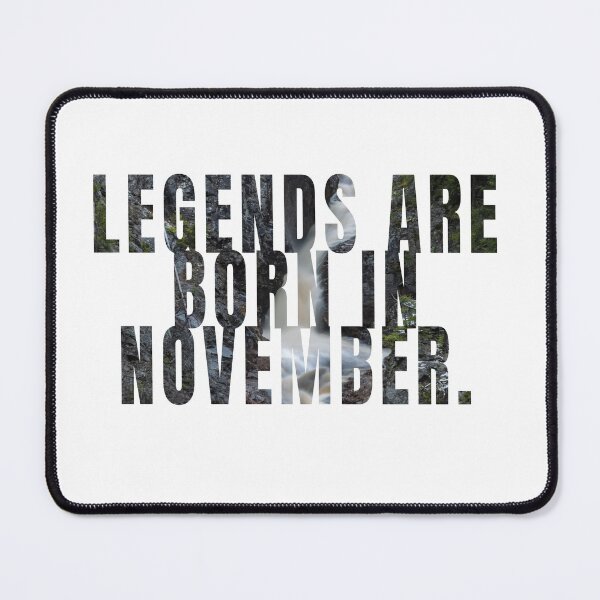 Item preview, Legends are born in November. - Cool - Funny designed and sold by RolandWidin.
