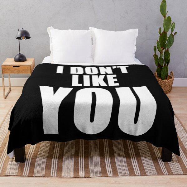 Item preview, I Don't Like You Funny Conflict Design designed and sold by Jason Gilbert.