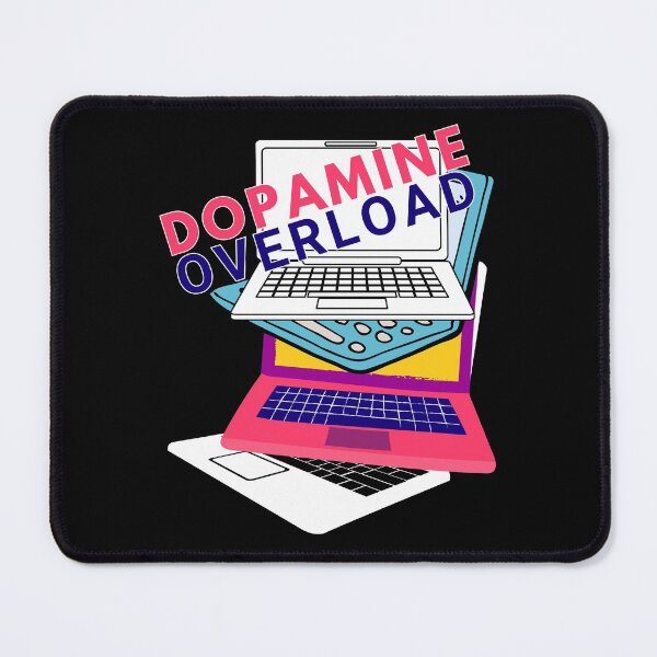 Item preview, Dopamine Overload designed and sold by Rainbows Rock.