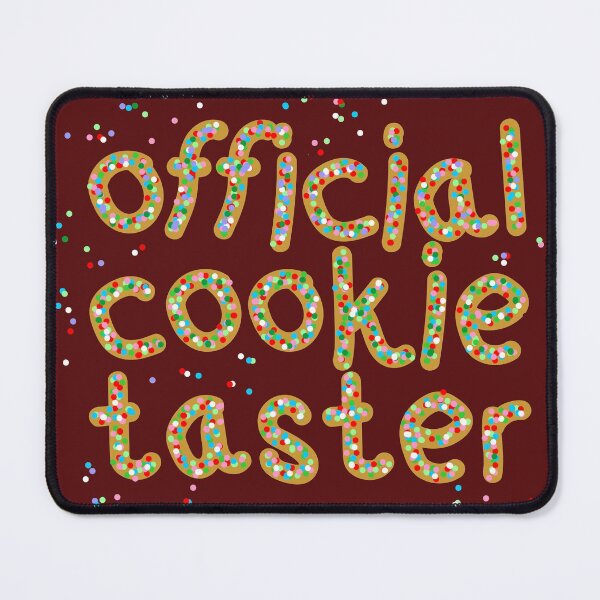 Item preview, Official Cookie Taster  designed and sold by sandpiperstudio.