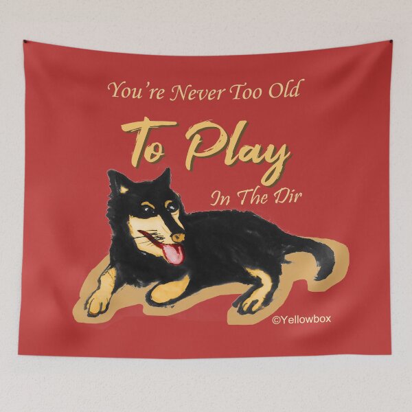 Item preview, Doggy Never Too Old To Play In The Dirt - Yellowbox ink painting designed and sold by twyellowbox.