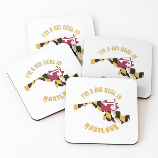 Item preview, I'm a big deal in Maryland designed and sold by GamerGeekMedia.