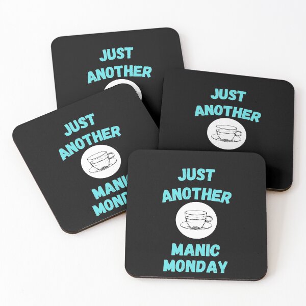 Item preview, Just another manic monday designed and sold by PacePoint.