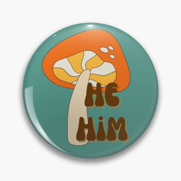 Item preview, He Him 70s Mushroom Pronouns designed and sold by LyssaByssa.