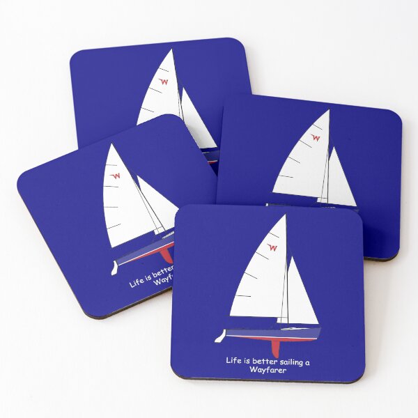 Item preview, Wayfarer Sailboat - Life Is Better Sailing a Wayfarer designed and sold by CHBB.