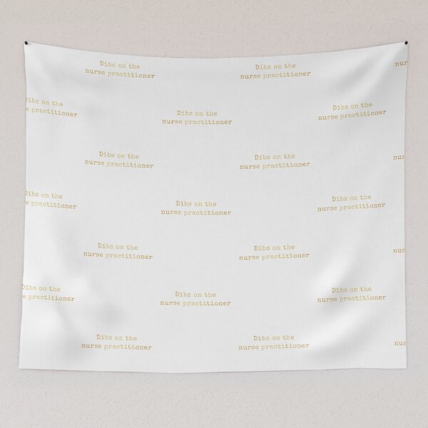Item preview, Dibs On The Home Nurse Practitioner  designed and sold by AscendMerch.