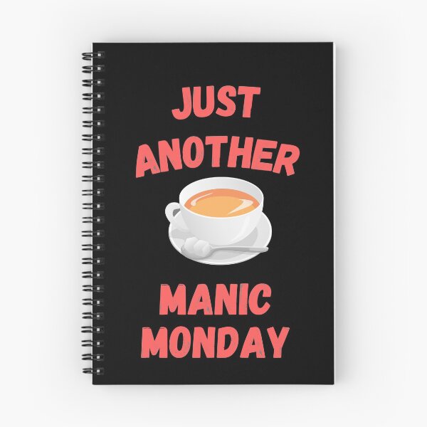 Item preview, Just another manic monday designed and sold by PacePoint.