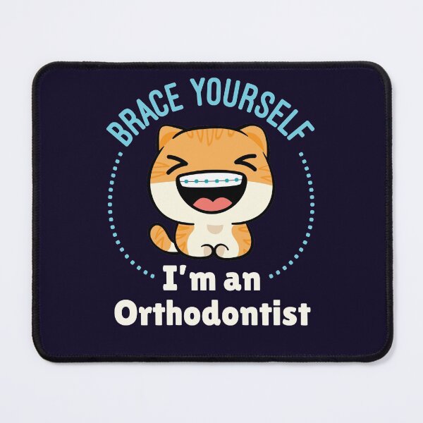 Item preview, Brace Yourself I'm an Orthodontist Orthodontics Animal Wearing Braces designed and sold by jaygo.