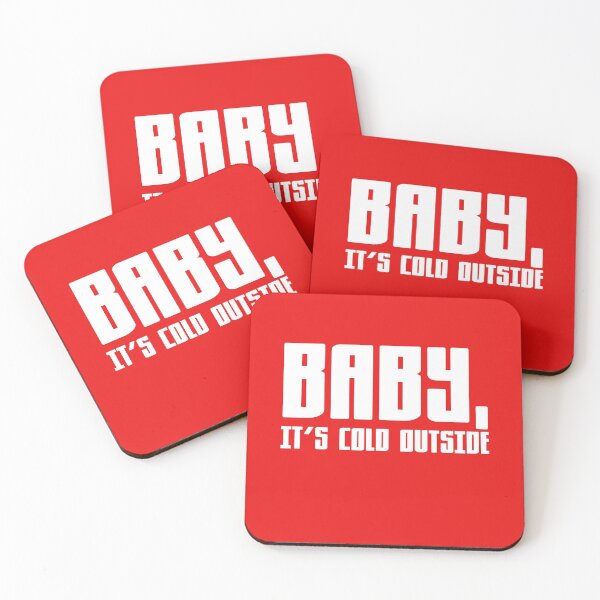 Item preview, Baby It’s Cold Outside! Let it Snow! Christmas Holiday designed and sold by Capiral Bucketlist.