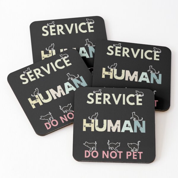 Item preview, Service Human Do Not Pet designed and sold by FridPix.