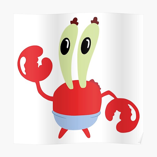 Mr Krabs Poster For Sale By Julia2julia Redbubble