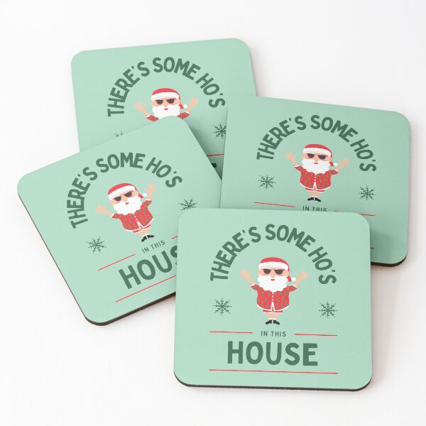 Item preview, There‘s Some Ho’s In This House Santa Christmas Humor designed and sold by EllConApparel.