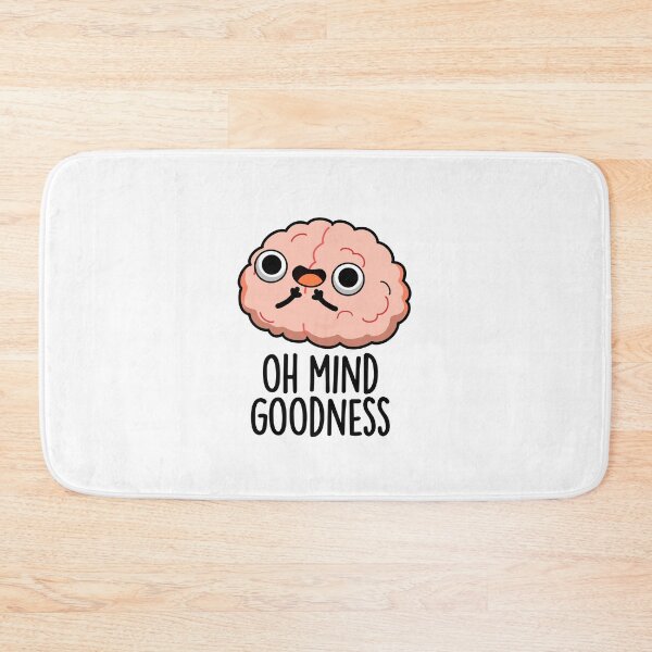 Item preview, Oh Mind Goodness Funny Brain Puns   designed and sold by punnybone.