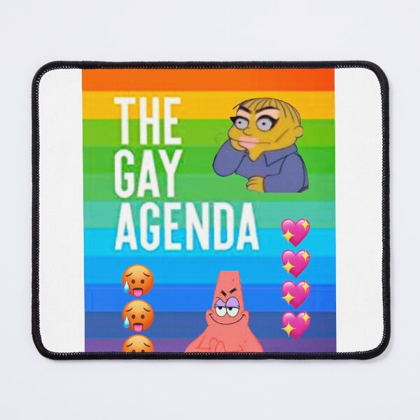 Item preview, Gay Agenda meme designed and sold by SeaweedSalad3.