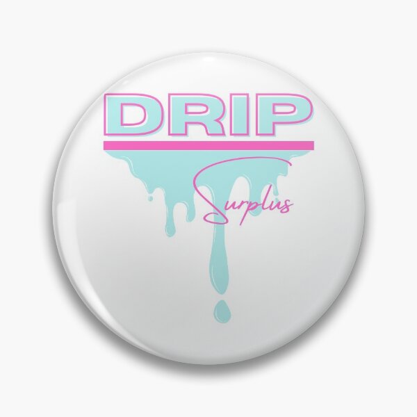 Item preview, Drip Surplus - Dripping designed and sold by CrisisCo.