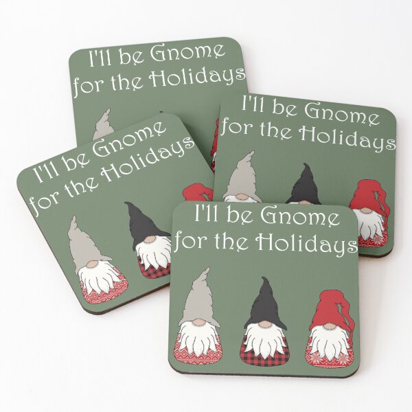 Item preview, I'll be Gnome for the Holidays designed and sold by MyOwnFairytales.