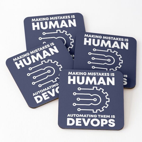Item preview, Making Mistakes Is Human Automating Them Is DevOps designed and sold by TashaVector.