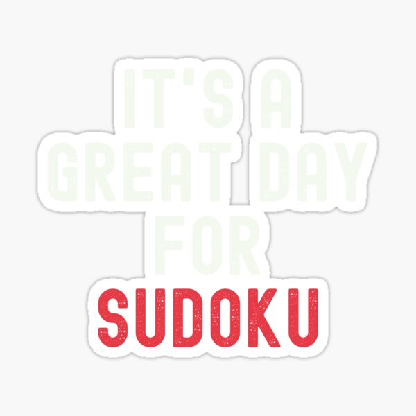 Item preview, It's a Great Day for Sudoku designed and sold by kindxinn.