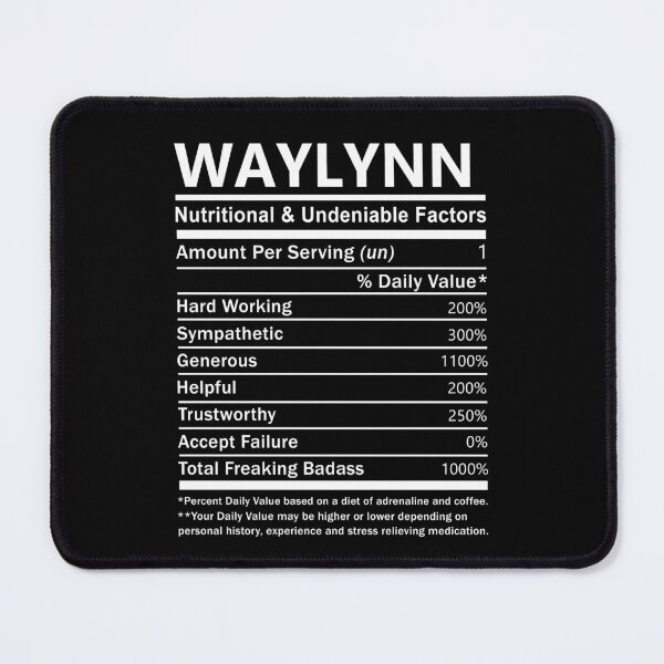 Item preview, Waylynn Name T Shirt - Waylynn Nutritional And Undeniable Factors Gift Item Tee designed and sold by artiagasonya.
