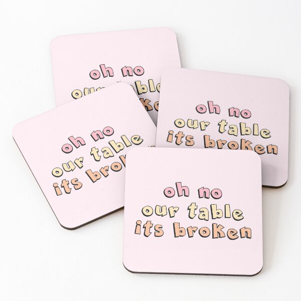 Item preview, oh no our table its broken designed and sold by NobodysHero.