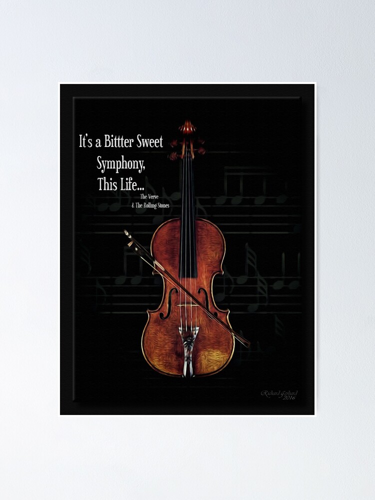 Bittersweet Symphony Poster By Rgerhard Redbubble