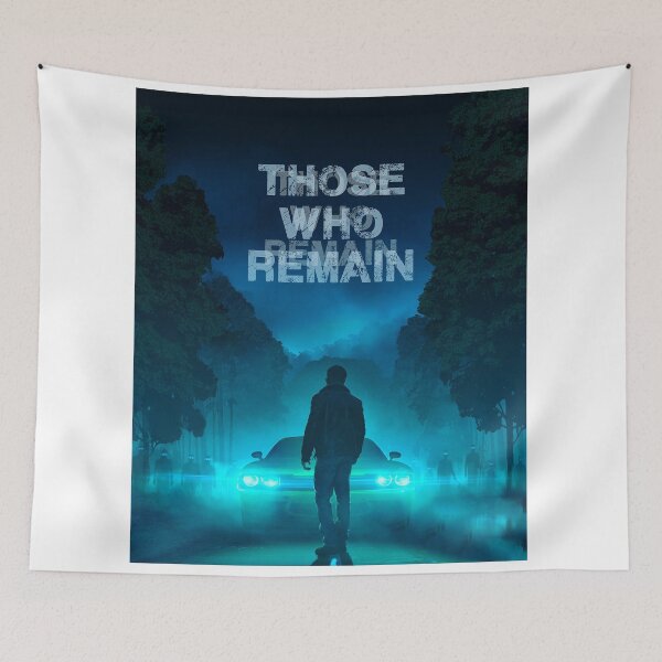 Item preview, Those who remain designed and sold by Letitbe12.