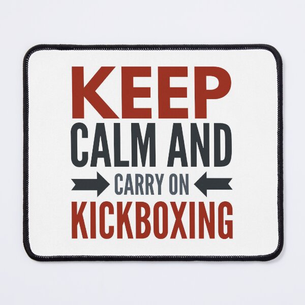 Item preview, Keep Calm and Carry On Kickboxing designed and sold by ojdart.