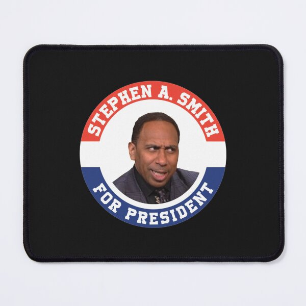 Item preview, Stephen A Smith First Take ESPN President designed and sold by Himrr.