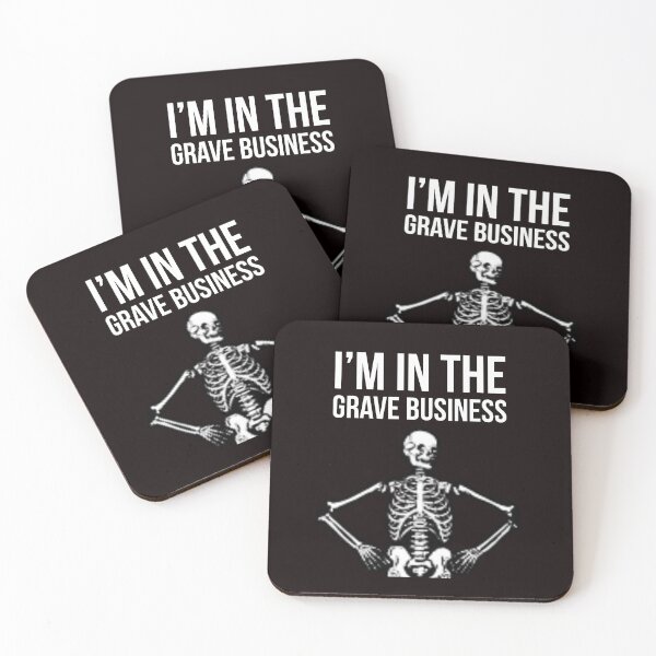 Item preview, Grave business designed and sold by Slogans4u.