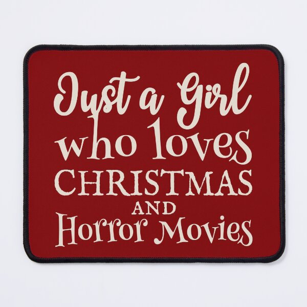 Item preview, Just A Girl Who Loves Christmas And Horror Movies Xmas Slogan designed and sold by TrulyEpoque.