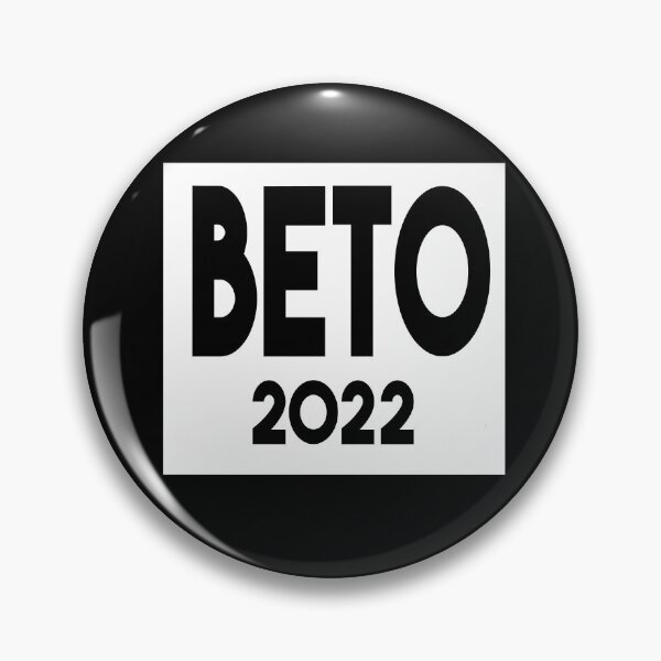 Item preview, Beto 2022 - Beto For Governor - Beto For Texas 2022 designed and sold by Heddar Badreddine.