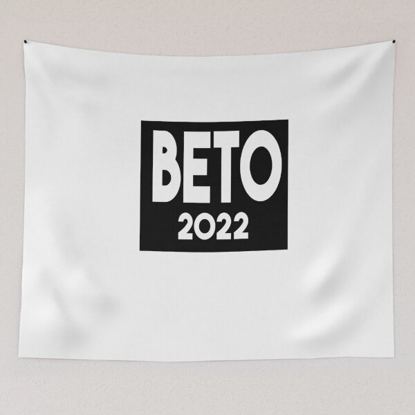 Item preview, Beto 2022 - Beto For Governor - Beto For Texas 2022 designed and sold by Heddar Badreddine.