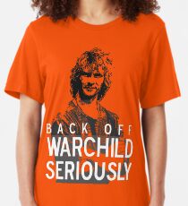 Back off Warchild - SERIOUSLY (dark) Slim Fit T-Shirt