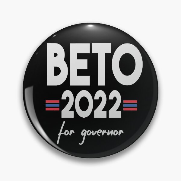 Item preview, Beto 2022 - Beto For Governor - Beto For Texas 2022 designed and sold by Heddar Badreddine.