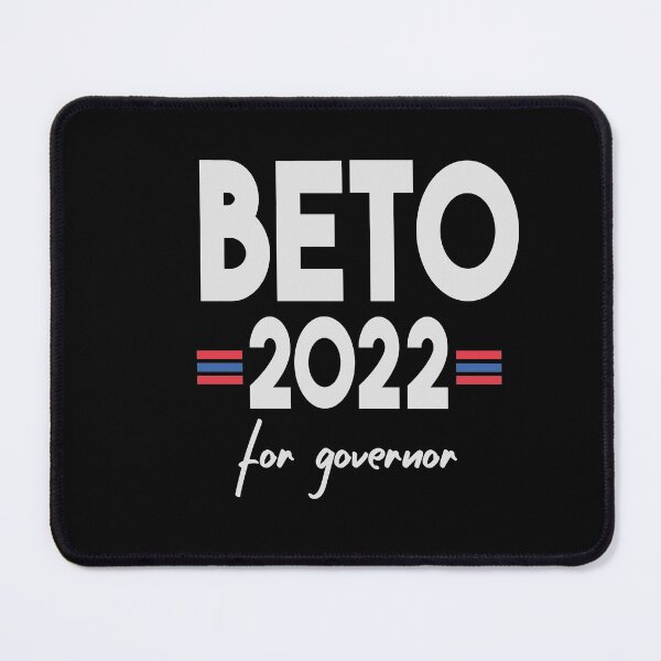 Item preview, Beto 2022 - Beto For Governor - Beto For Texas 2022 designed and sold by Heddar Badreddine.