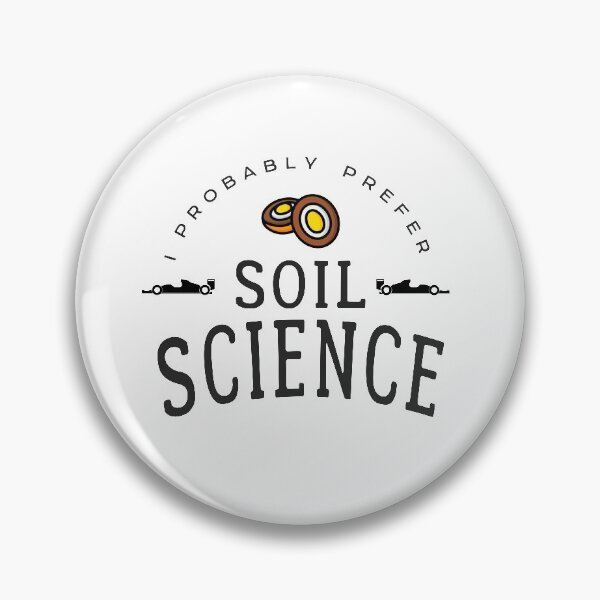 Item preview, I Prefer Soil Science designed and sold by gildthelilli.