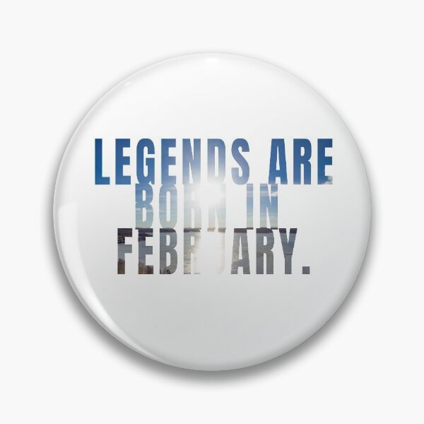 Item preview, Legends are born in February. - Cool - Funny designed and sold by RolandWidin.