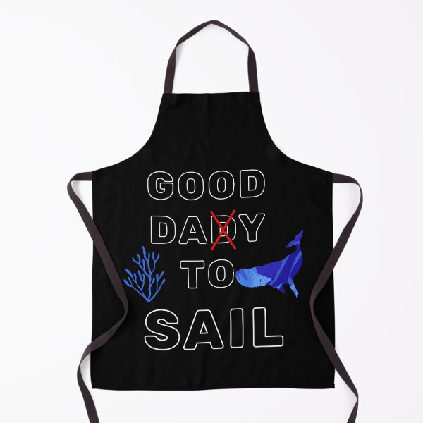 Item preview, Good day to sail designed and sold by Designer-amjed.