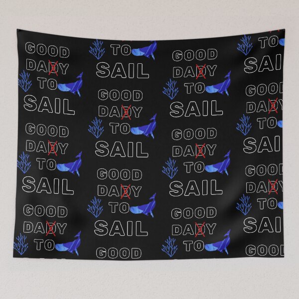 Item preview, Good day to sail designed and sold by Designer-amjed.