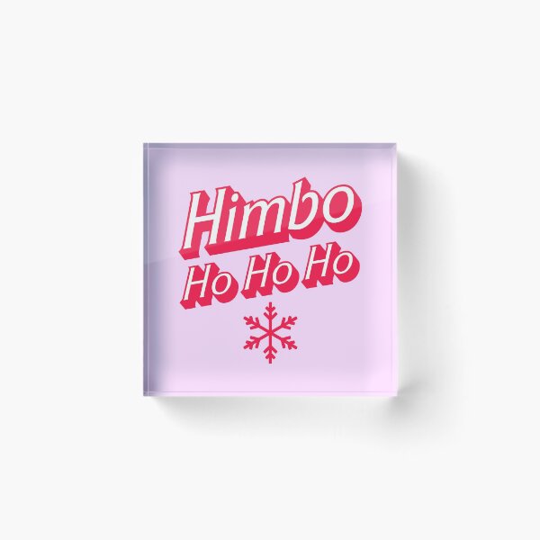 Item preview, Himbo Ho Ho Ho Christmas Xmas Holidays designed and sold by ClickForMore.