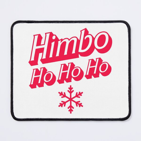 Item preview, Himbo Ho Ho Ho Christmas Xmas Holidays designed and sold by ClickForMore.