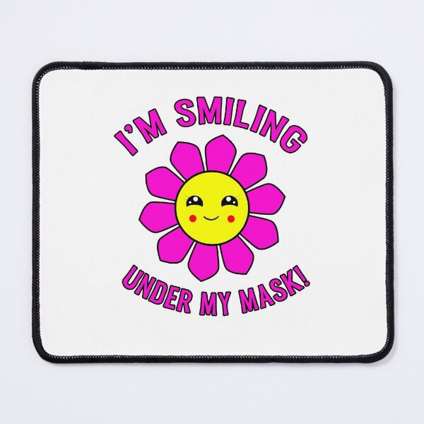 Item preview, I'm Smiling Under My Mask Pink Hippie Flower designed and sold by funnytshirtemp.