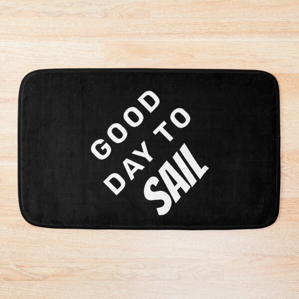Item preview, Good day to sail, we are going to the sea designed and sold by Designer-amjed.