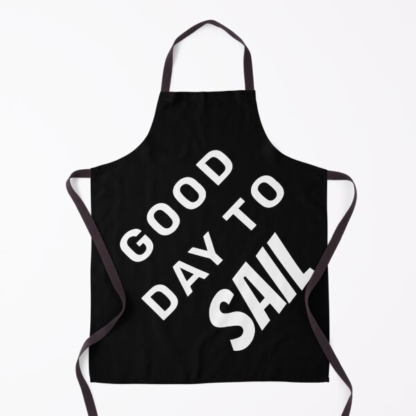 Item preview, Good day to sail, we are going to the sea designed and sold by Designer-amjed.