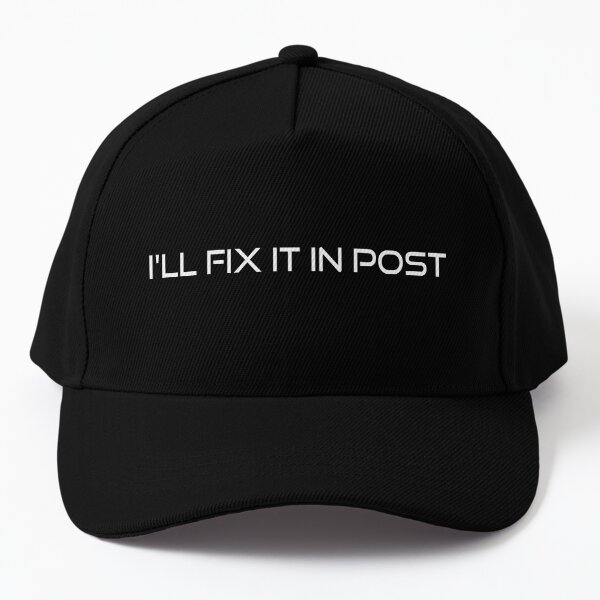 I'll Fix It In Post, Photography Lovers Baseball Cap