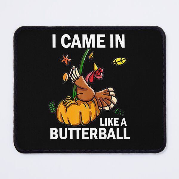 Item preview, I Came In Like A Butterball Thanksgiving Turkey Costume designed and sold by denisemcgowan.