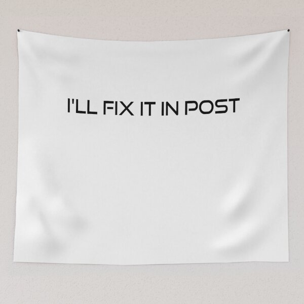 Item preview, I'll Fix It In Post, Photography designed and sold by OB-Store.