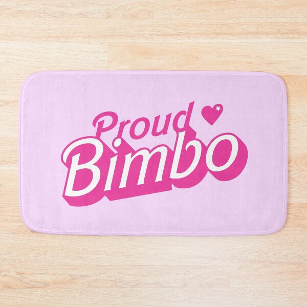 Item preview, Proud Bimbo Fun And Feminine designed and sold by ClickForMore.